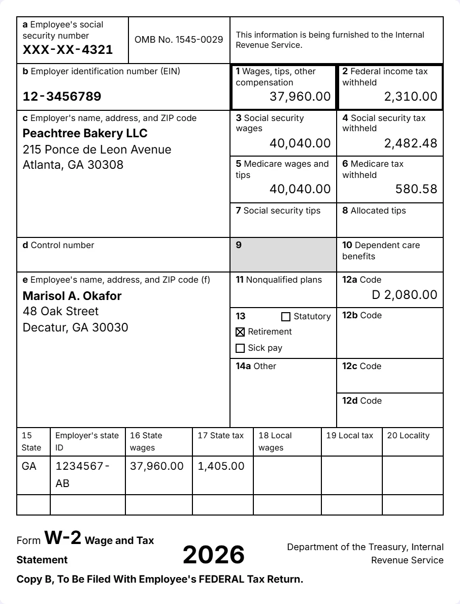 Copy B of a sample 2026 Form W-2 from Peachtree Bakery LLC to an employee, with a 401(k) deferral in box 12 code D and the employee's SSN shown as the last four digits